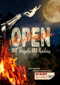 Enlarge image Cover: Open the bottle - Scary Alliance