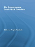 Cover: The Contemporary Comic Book Superhero - Routledge