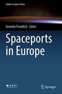 Cover: Spaceports in Europe - Springer