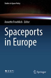 Enlarge image Cover: Spaceports in Europe - Springer