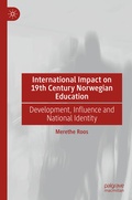 Cover: International Impact on 19th Century Norwegian Education - Palgrave Macmillan