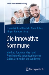 Abbildung von: Die innovative Kommune - Springer Gabler