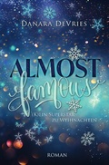 Cover: Almost Weihnachtsromanzen / Almost Famous - (K)ein Superstar zu Weihnachten - epubli