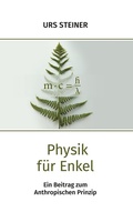 Cover: Physik f&uuml;r Enkel - BoD - Books on Demand