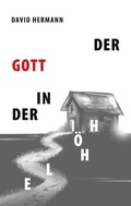 Cover: Der Gott in der H&ouml;hle - BoD - Books on Demand