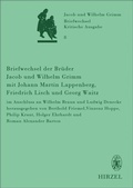 Cover: Briefwechsel der Br&uuml;der Jacob und Wilhelm Grimm mit Johann Martin Lappenberg, Friedrich Lisch und Georg Waitz - Hirzel