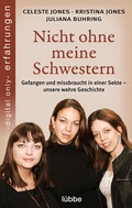 Cover: Nicht ohne meine Schwestern - beHEARTBEAT
