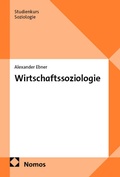 Bild: Wirtschaftssoziologie - Nomos