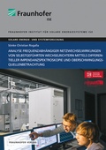 Cover: Analyse frequenzabh&auml;ngiger Netzwechselwirkungen von selbstgef&uuml;hrten Wechselrichtern mittels differentieller Impedanzspektroskopie und Oberschwingungsquellenbetrachtung - Fraunhofer Verlag