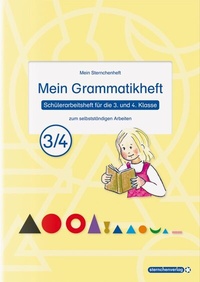 Abbildung von: Mein Grammatikheft 3/4 für die 3. und 4. Klasse - sternchenverlag