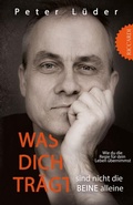 Cover: Was dich tr&auml;gt sind nicht die Beine alleine - Nova MD