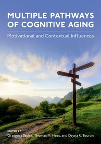 Abbildung von: Multiple Pathways of Cognitive Aging - OUP eBook
