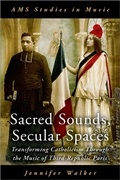 Cover: Sacred Sounds, Secular Spaces - OUP eBook