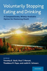 Abbildung von: Voluntarily Stopping Eating and Drinking - OUP eBook