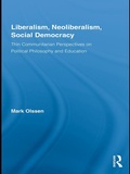 Cover: Liberalism, Neoliberalism, Social Democracy - Routledge