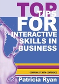 Cover: Top Tips for Interactive Skills in Business - Communication Skills Consultancy
