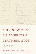 Cover: The New Era in American Mathematics, 1920-1950 - Princeton University Press