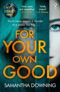 Cover: For Your Own Good - Penguin Books Ltd