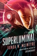 Cover: Superluminal - Open Road Media Sci-Fi & Fantasy