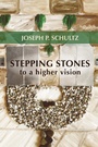 Cover: Stepping Stones to a Higher Vision - Wipf and Stock Publishers