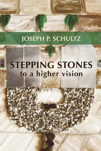 Enlarge image Cover: Stepping Stones to a Higher Vision - Wipf and Stock Publishers