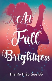 Abbildung von: At Full Brightness - New Degree Press