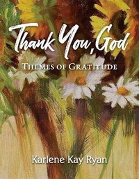 Enlarge image Cover: Thank You, God - Halo Publishing International