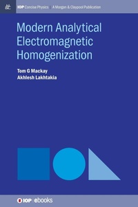 Enlarge image Cover: Modern Analytical Electromagnetic Homogenization - Morgan & Claypool Publishers