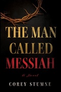 Abbildung von: The Man Called Messiah - Wipf and Stock Publishers