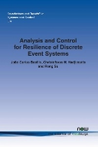 Enlarge image Cover: Analysis and Control for Resilience of Discrete Event Systems - now publishers Inc