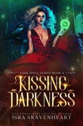 Cover: Kissing Darkness - Israrsravenheart