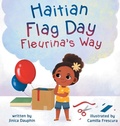Cover: Haitian Flag Day Fleurina's Way - Phin Publishing