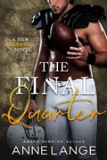 Cover: The Final Quarter (A New League, #2) - Hotrom Publishing