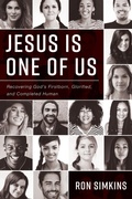 Cover: Jesus Is One of Us - Wipf & Stock Publishers
