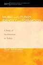 Cover: Music and Liturgy, Identity and Formation - Wipf and Stock Publishers