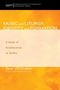 Cover: Music and Liturgy, Identity and Formation - Wipf and Stock Publishers