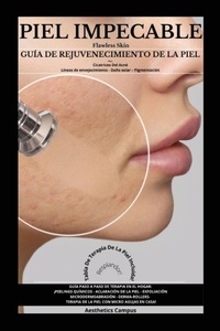 Abbildung von: Flawless Skin / Piel Impeccable - Aesthetics Campus