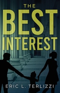 Abbildung von: The Best Interest - Words Matter Publishing