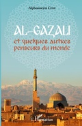 Cover: Al-Gazali et quelques autres penseurs du monde - Harmattan S&eacute;n&eacute;gal