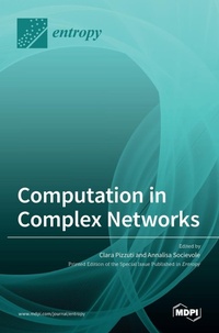 Enlarge image Cover: Computation in Complex Networks - MDPI AG