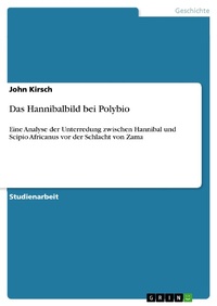Enlarge image Cover: Das Hannibalbild bei Polybio - GRIN Verlag