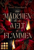 Cover: Das M&auml;dchen, das die Welt in Flammen setzte - Impress