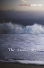 Cover: The Awakening - Vintage Classics