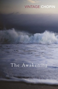 Enlarge image Cover: The Awakening - Vintage Classics