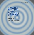 Cover: Ritchie und Fisseha - Schnatter und Lieschen GmbH