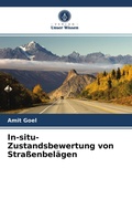 Cover: In-situ-Zustandsbewertung von Strassenbelaegen - Verlag Unser Wissen