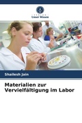 Cover: Materialien zur Vervielfaeltigung im Labor - Verlag Unser Wissen