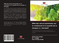 Cover: Effet des micro-nutriments sur le rendement et la qualite de la mangue cv. Amrapali - Editions Notre Savoir
