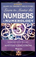 Cover: Learn to Master the Numbers and Numerology! - Bhagwan