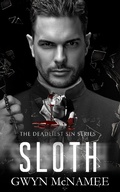 Cover: Sloth (The Deadliest Sin Series, #13) - The Deadliest Sin Series